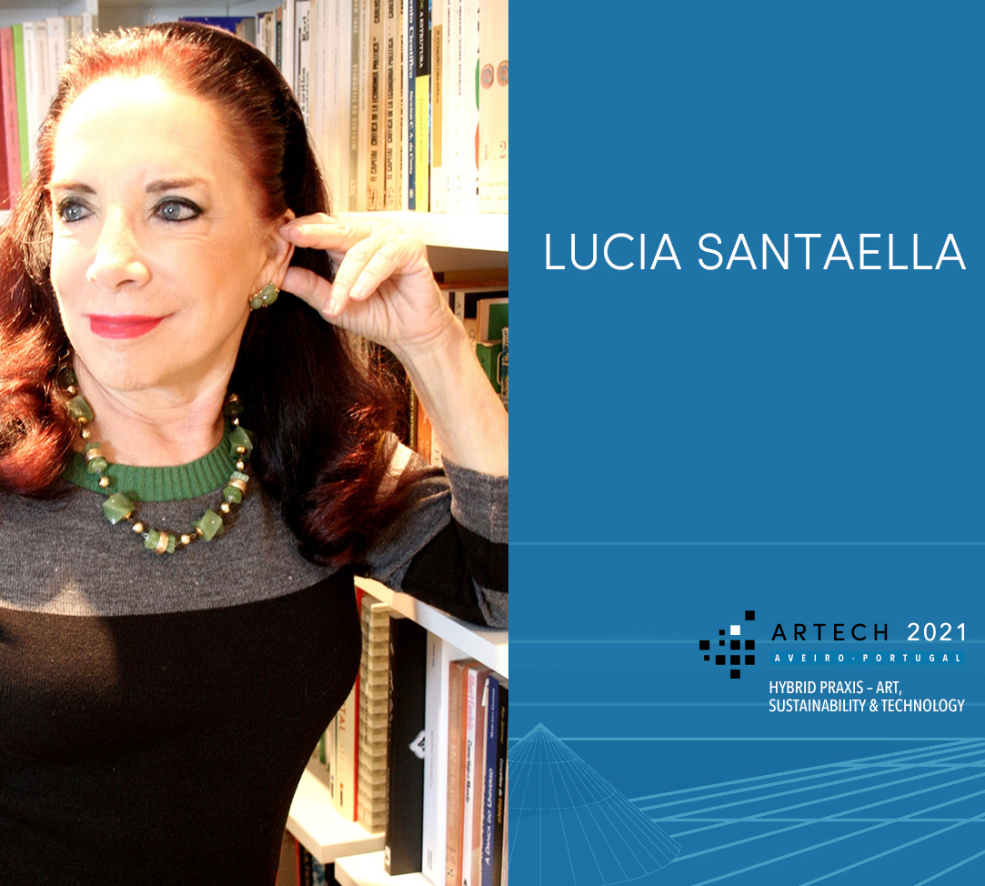 Lucia Santaella. Keynote at ARTECH 2021